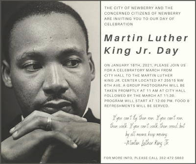  Jan. 18, 2021. Meet at City Hall at 11 am for photos, March to MLK Jr. Center: 2555 NW 6th Ave. Program at 12 pm